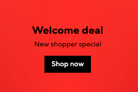 Welcome Deals – Up to 70% OFF + $100 Off!