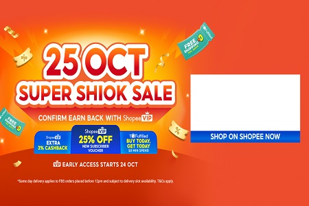 10.25 Shiok Sale: 25% Off!